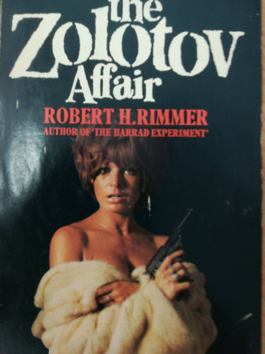Rimmer, Robert, H. - The Zolotov affair