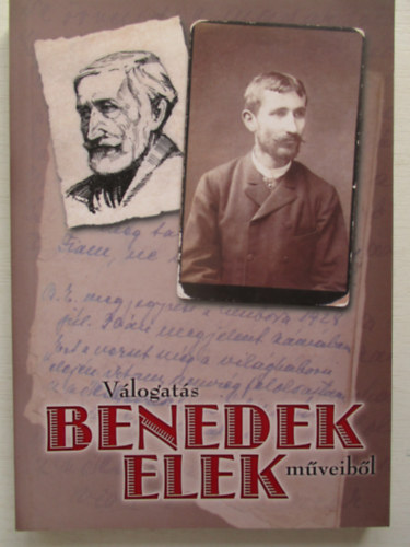 Benedek Elek - Válogatás Benedek Elek műveiből