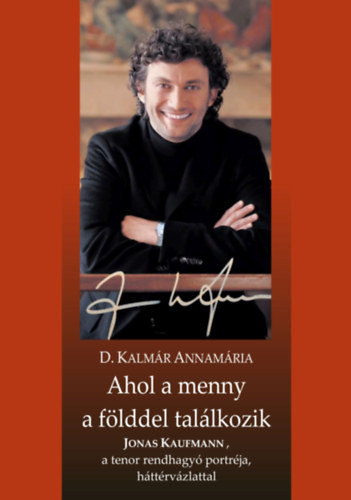 D. Kalmr Annamria - Ahol a menny a flddel tallkozik