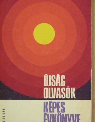 D. Gergely Anik� (szerk.) - �js�golvas�k k�pes �vk�nyve1972