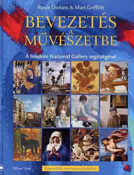 Dickins, R.-Griffith, M. - Bevezets a mvszetbe