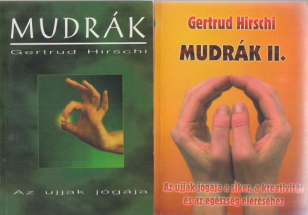 Gertrud Hirschi - Mudrák I-II.