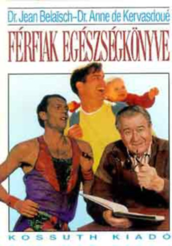 Belaisch, J-Kervasdou, A. de - Frfiak egszsgknyve