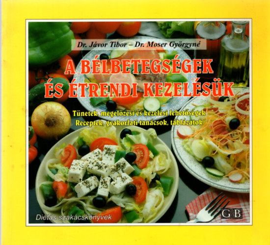 Dr. Jvor T.; Dr. Moser Gyn. - A blbetegsgek s trendi kezelsk