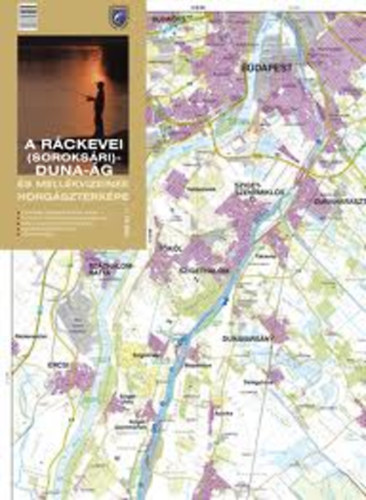 A ráckevei Duna-ág és mellékvizeinek horgásztérképe