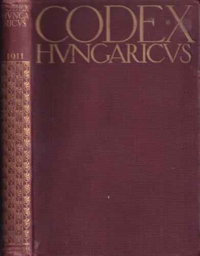 Grecsk Kroly (jegyzetekkel elltta) - 1911. vi trvnycikkek, az sszes l trvnyek trgymutatjval - Codex Hungaricus - Magyar Trvnyek: Az alkalmazsban lev magyar trvnyek gyjtemnye
