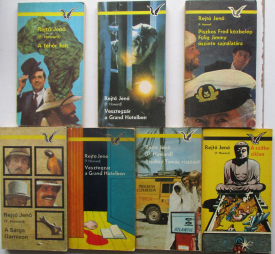 P. Howard (Rejtő Jenő) - 7 db Rejtő Jenő kötet (Piszkos Fred közbelép, A fehér folt, A szőke ciklon, A sárga garnizon, Bradley Tamás visszaüt, stb..)