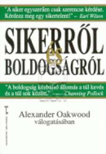 Alexander (szerk.) Oakwood - Sikerrl s boldogsgrl