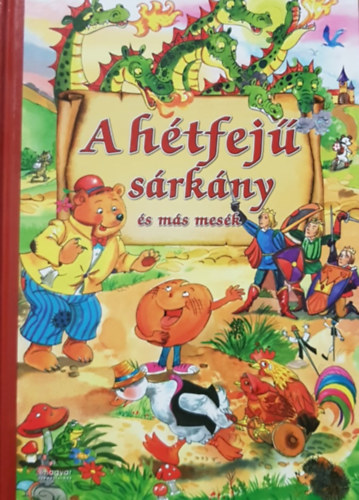 CAHS Kiad - A htfej srkny s ms mesk - olvassra, felolvassra