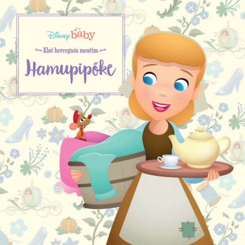 Disney baby - Els� hercegn�s mes�im - Hamupip�ke