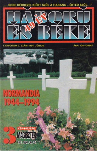 Sebk Jnos (szerk.) - Hbor s 49 v bke I. vfolyam 3. szm