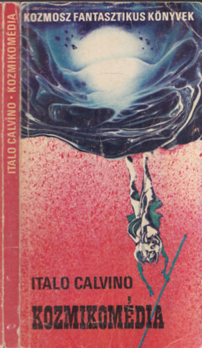 Italo Calvino - Kozmikom�dia