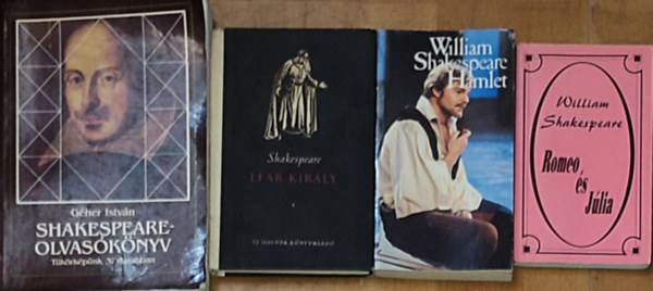William Shakespeare, Gher Istvn - 4db Shakespeare s Shakespeare-hez kapcsold m - William Shakespeare-Rme s Jlia, Lear kirly, Hamlet, Gher Istvn-Shakespeare-olvasknyv