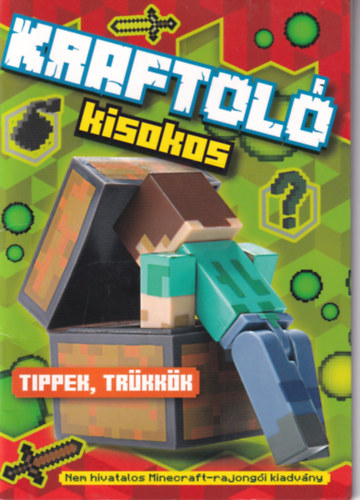 Kraftol kisokos - Tippek trkkk