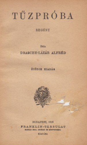 Drasche-Lzr Alfrd - Tzprba
