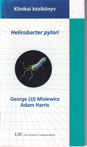 George (JJ) Misiewicz, Adam Harris - Helicobacter pylori