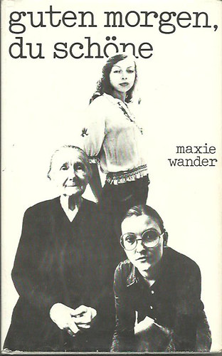 Guten Morgen, du Sch�ne (Protokolle nach Tonband)