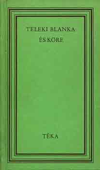 Sfrny Gyrgyi - Teleki Blanka s kre (tka)