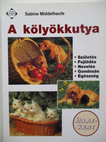 Sabine Middelhaufe - A klykkutya