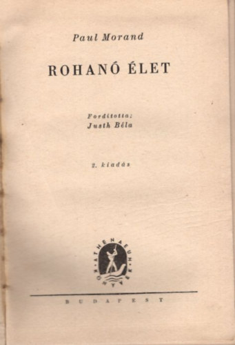 Vicki Baum, Paul Morand, Stefan Zweig - 3 reg�ny ( 4 k�tetben ) A szerelem csod�ja + Rohan� �let + Dorisz Hart karrierje I-II.