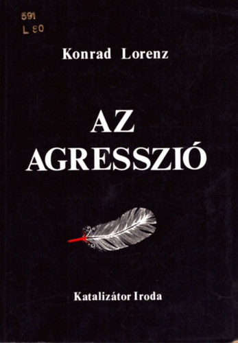 Konrad Lorenz - Az agresszió