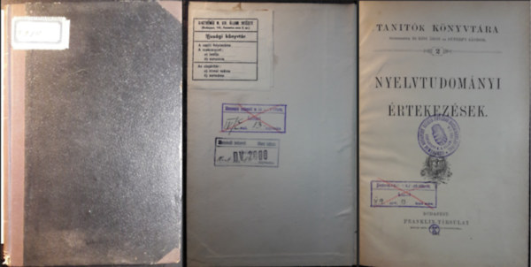 Dr. Kiss ron, Pterffy Sndor (Szerk.) - Nyelvtudomnyi rtekezsek - Tantk Knyvtra 2. - 1881.