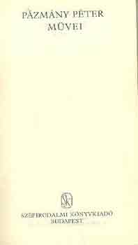 Pázmány Péter - Pázmány Péter művei