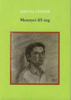 Jahoda Sndor - Mennyei fl-ing