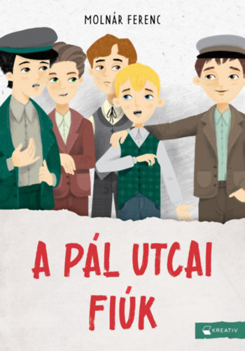 Moln�r Ferenc - A P�l utcai fi�k