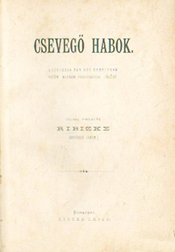 Ribizke (Rpssy Jnos) - Cseveg habok