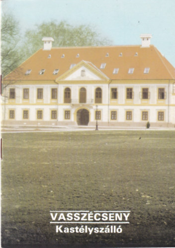 Dercsnyi Balzs (szerk.) - Vasszcseny - Kastlyszll