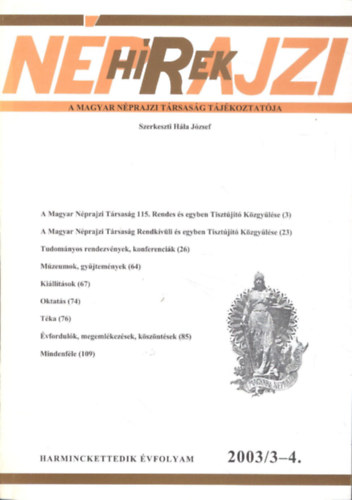 Hla Jzsef (szerk.) - Nprajzi Hrek 2003/3-4. (egy ktetben)