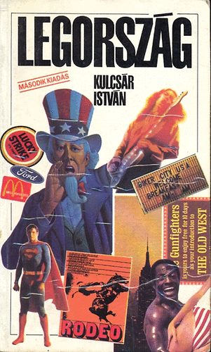 Kulcsr Istvn - Legorszg (New York-i levelek)