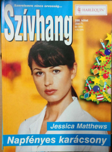 Jessica Matthews - Sz�vhang 288. k�tet - Napf�nyes kar�csony