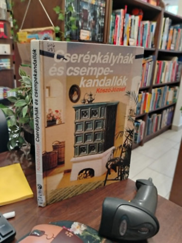 K�sz� J�zsef - Cser�pk�lyh�k �s csempekandall�k