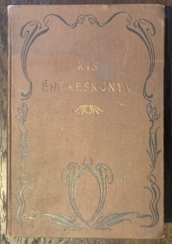 Kovcs Sndor (szerk.) - Kis nekesknyv