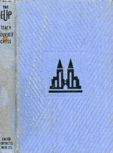 Gerald Abrahams - Teach Yourself Chess