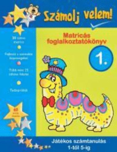 Jill Jones - Sz�molj velem! Matric�s foglalkoztat�k�nyv 1.