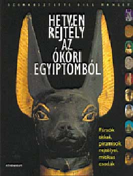 Hetven rejtly az kori Egyiptombl