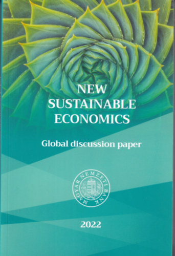 Matolcsy Gyrgy - New Sustainable Economics