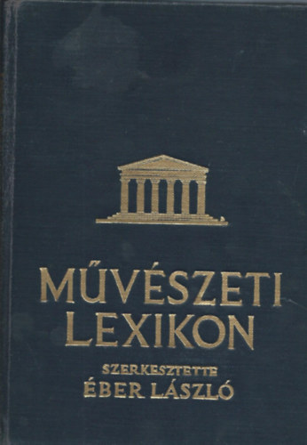 ber Lszl - Mvszeti lexikon I-II.