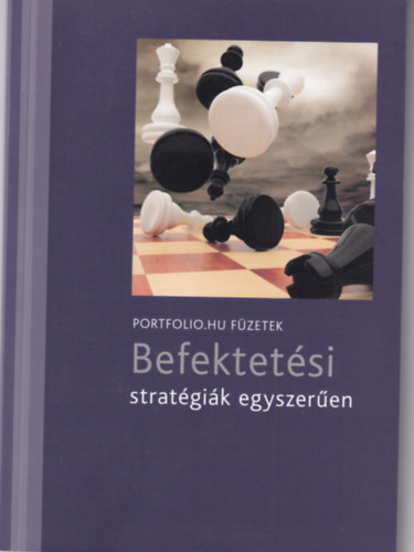 Befektetsi stratgik egyszeren