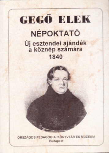 Gego Elek - Npoktat: j esztendei ajndk a kznp szmra, 1840