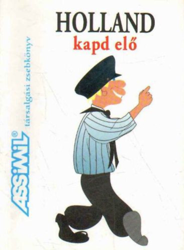 Assimil - Holland kapd el - Trsalgsi zsebknyv