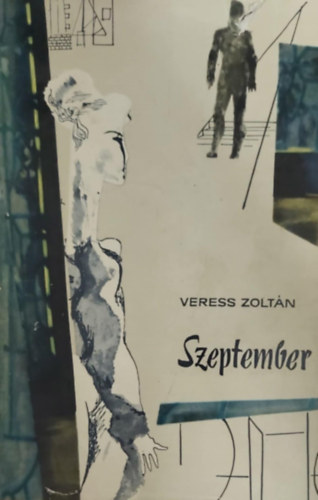 Veress Zolt�n - Szeptember
