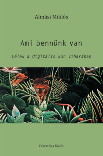 Almsi Mikls - Ami bennnk van