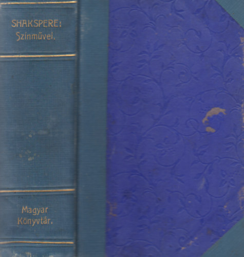 Alexander Bernt - Shakspere sznmvei (7 m egybektve)