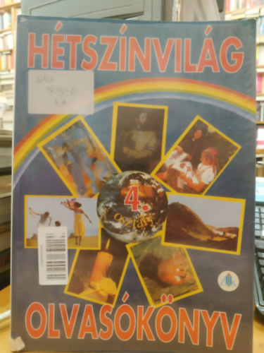 Báthori Anna Zsuzsanna - Hétszínvilág olvasókönyv 4. o.