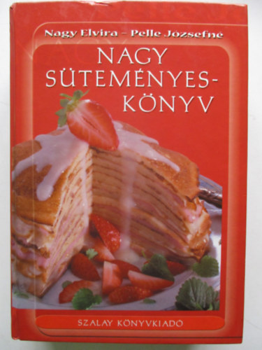 Nagy Elvra Pelle Jzsefn - Nagy stemnyesknyv