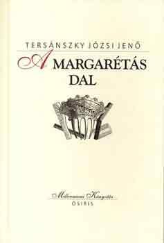 Tersánszky Józsi Jenő - A margarétás dal